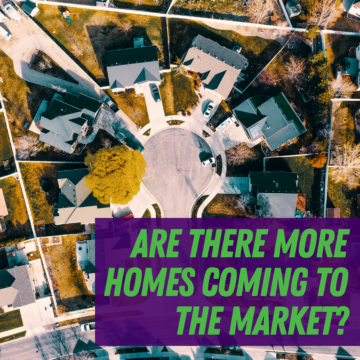 Are There More Homes Coming to the Market