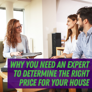 Why You Need an Expert To Determine the Right Price for Your House